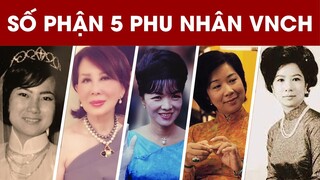 Lần Đầu Sau 46 Năm,Tiết Lộ Số Phận 5 Phu Nhân  Quyền Lực Nhất VNCH Sau Ngày Giải Phóng - HUTC