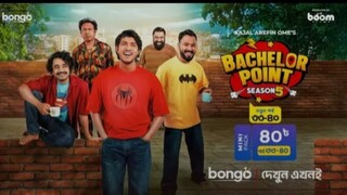 Bachelor point season 5 | episode 33-40 | ব্যাচেলর পয়েন্ট সিজন ৫ | পর্ব ৩৩-৪০