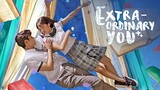 Extraordinary You (Tagalog) Episode 16 FINAL 2019 1080P
