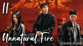 Unnatural Fire (2025) – Eps. 11 [Sub Indo]