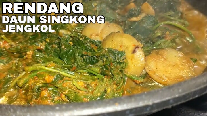 RENDANG DAUN SINGKONG DICAMPUR JENGKOL ALA NHA AHMAD