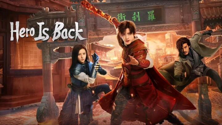 🇨🇳 HERO IS BACK (2024) TRAILER
