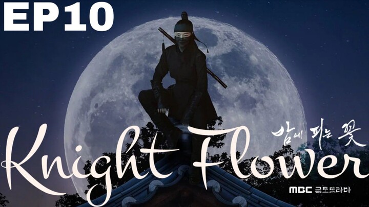 Knight Flower [Korean Drama] in Urdu Hindi Dubbed – EP10