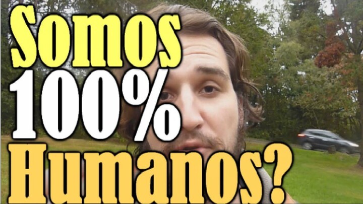 SOMOS 100% HUMANOS?? | Canal do Slow 02