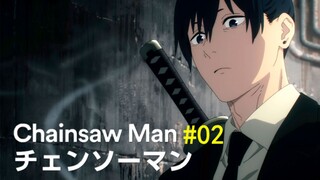 【电锯人】第2集.抵达东京