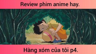 Hàng xóm của tôi p4