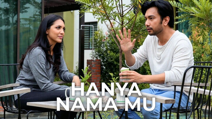 Telemovie Hanya Nama Mu 2017