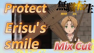 [Mushoku Tensei]  Mix cut | Protect Erisu's smile