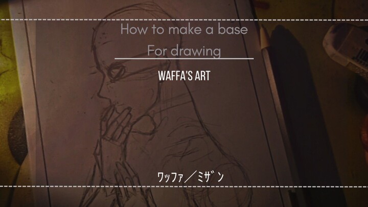 bagaimana cara membuat base untuk gambar (tutorial)