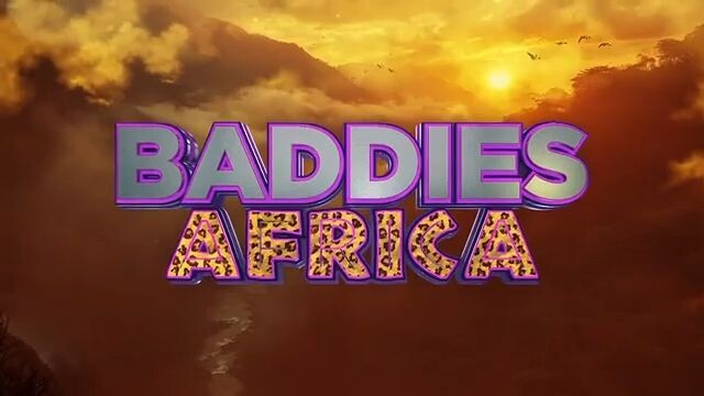 Baddies Africa Episode 20