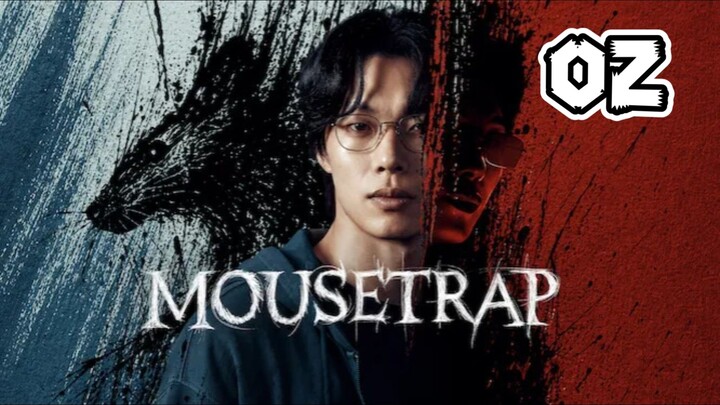 MOUSE TRAP 2026 Episode 2