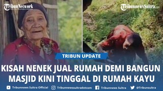 Viral, Kisah Mbah Markus Jual Rumah Demi Bangun Masjid Padahal Hidupnya Pilu Tinggal di Rumah Kayu