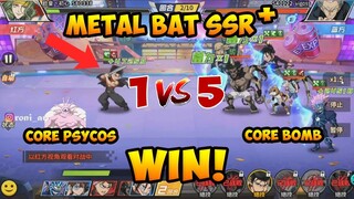 METAL BAT SSR+ VS EVERYBODY - One Punch Man The Strongest