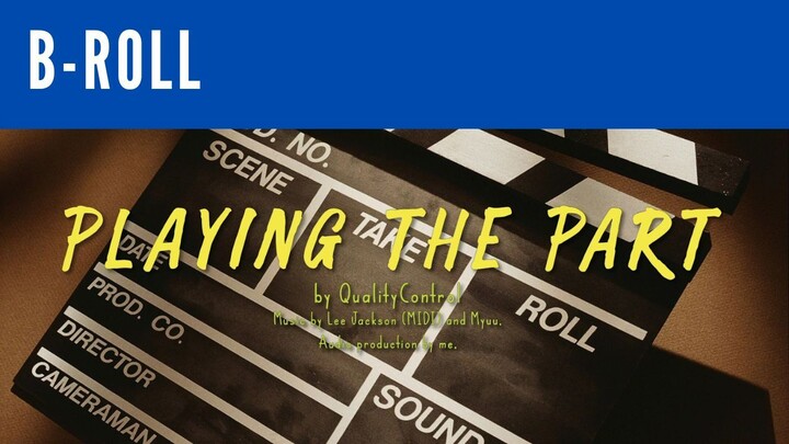 [CREEPYPASTA] - QualityControl - Playing The Part (Behind the scenes/ Outtakes)