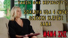 LUAR BIASA EMPAT COWOK BISA BERTEKUK LUTUT SAMA MAMAH INI ALUR CERITA FILM MAMAH GURIH