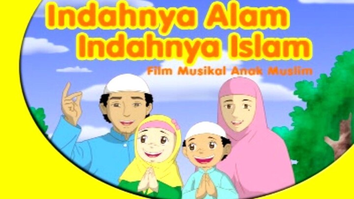 Opening Indahnya Alam Indahnya Islam