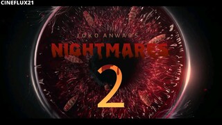 Nightmares & Daydreams 2