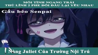 Tóm Tắt Phim Anime Hay   Nàng Juliet Của Trường Nội Trú   Review Anime   Gấu Béo