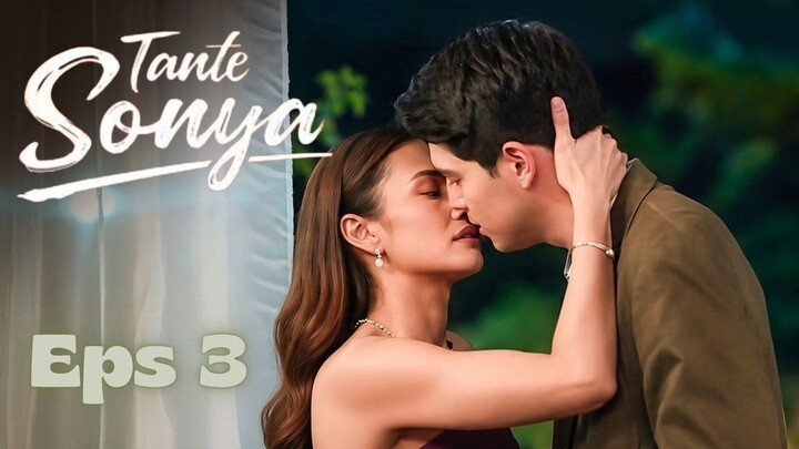Tante Sonya Episode 3 - Ben dan Sonya Masih Bimbang