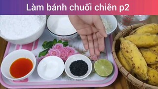 Làm bánh chuối chiên p2