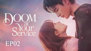 Doom at Your Service__EP02. ENG SUB (2021)