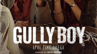 Gully Boy (2019) FULL MOVIE