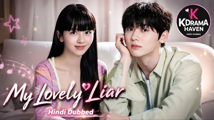 My Lovely Liar S01 E15 Hindi Dubbed Liar Hunting Romantic Korean Drama