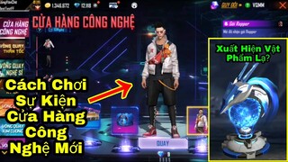 [Garena Free Fire]/Cách Chơi Sự Kiện Cửa Hàng Công Nghệ Mới,Xem Sớm Vật Phẩm Lạ Sự Kiện Giáng Sinh