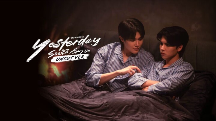 Yesterday (Uncut Ver.) Episode 4 Sub Indo