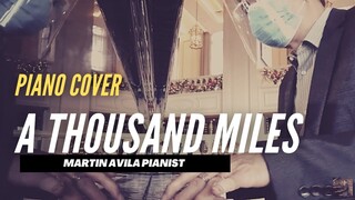 A Thousand Miles | Vanessa Carlton | Martin Avila Piano Cover