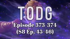 [TODG S8 45-46 (373-374)] Tales of Demons and Gods - Season 8 - Ep. 45-46 (373-374) - Sub Indo