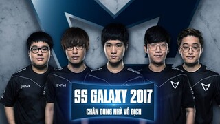 CHÂN DUNG NHÀ VÔ ĐỊCH | SAMSUNG GALAXY – CKTG 2017