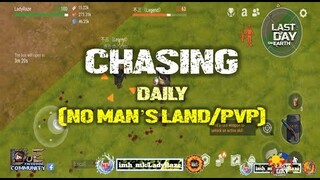 DAILY PVP EP 227 | CHASING  - Last Day On Earth: Survival
