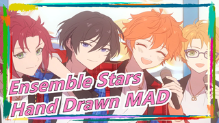 [Ensemble Stars 2/Hand Drawn MAD]ระลึกครบรอบ| Miraculous Time