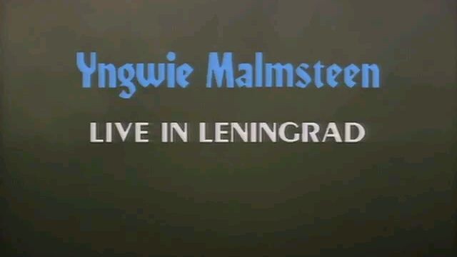 Yngwie Malmsteen Live in Leningrad