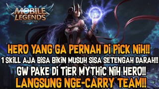 HERO YANG DAH GA PERNAH DI PICK!!! 1 SKILLNYA AJA BISA BIKIN MUSUH SETENGAH DARAH!!