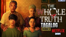 The Whole Truth 2021 Horror Full Movie Tagalog Dubbed HD