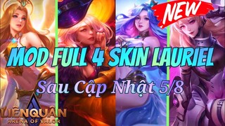 Mod Skin Liên Quân Mùa 19| Mod Full 4 Skin Lauriel Mới Nhất Sau Cập Nhật 5/8