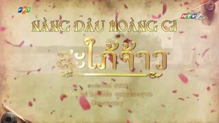 Nàng Dâu Hoàng Gia - Tập 8