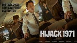 HIJACK 1971 (2024) ENG SUB KOREAN MOVIE