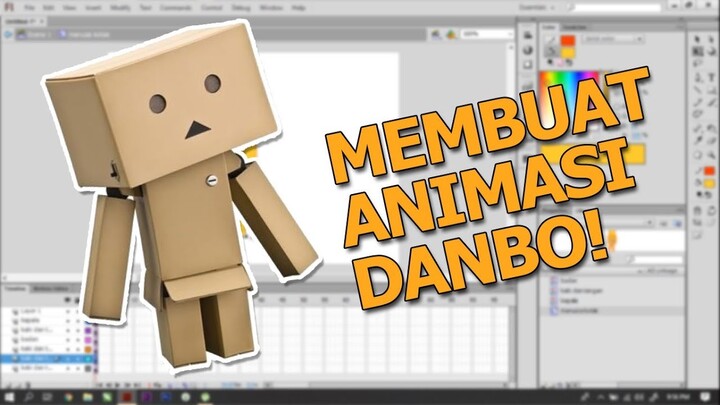 Tutorial Adobe Flash Profesional | Membuat animasi Danbo !!!!!