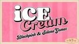 ice Cream Lyrics
