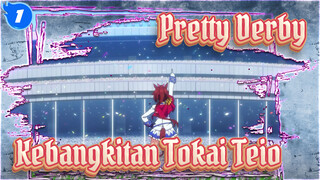 Kebangkitan Ajaib Tokai Teio | Pretty Derby / Tokai Teio / Anime Edit_1