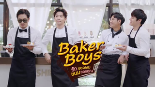 THAI - BAKER BOYS EP1