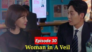 [ENG/INDO]WOMAN in a VEIL||Episode 30||Preview||Shin Go-eu,Choi Yoon-young,Lee Chae-young,Lee Sun-ho
