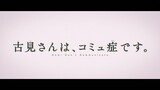 Komi Can't Communicate S2 episode 7 english sub | Netflix