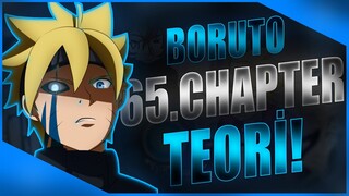 BORUTO 65.CHAPTER TEORİ!