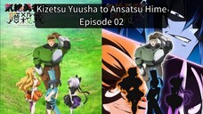 EP 02_KYtoAH (Sub Indo)