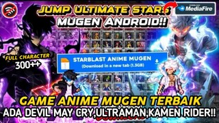 THE BEST ‼️Game Anime Mugen Full Effect Terbaik 300++ Characters - Jump Ultimate Star Mugen Android