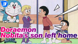 Doraemon|Nobita's son left home_3